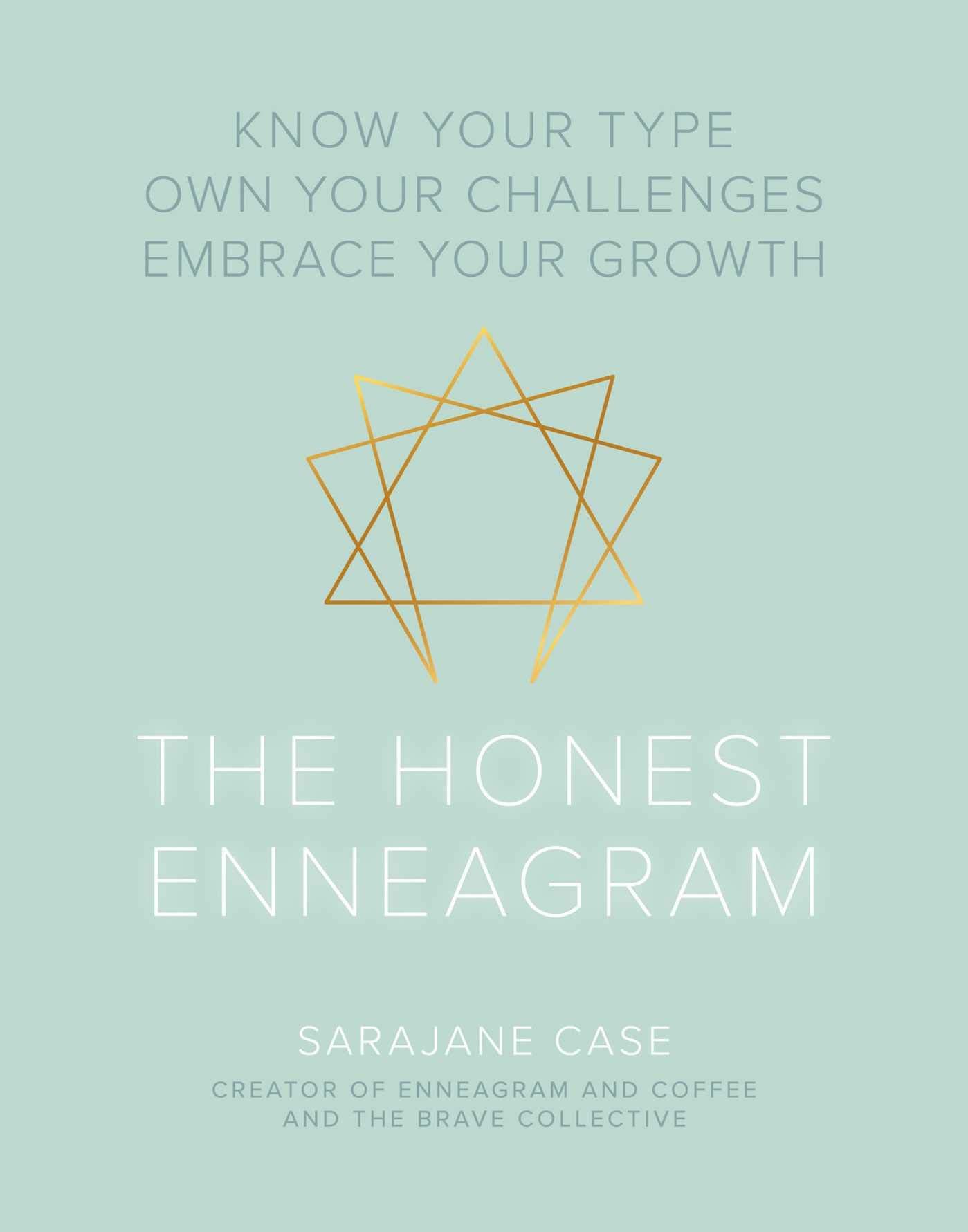The Honest Enneagram by Sarajane Case
