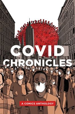 Book Cover of COVID Chronicles, edited by Kendra Boileau and Rich Johnson