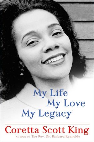 My Life, My Love, My Legacy by Coretta Scott King book cover