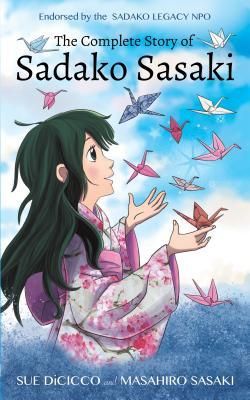 Sadako Sasaki and paper cranes origami in books