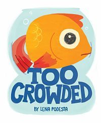 Cover of Too Crowded by Podesta