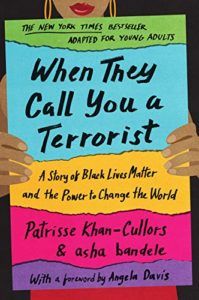 When They Call You a Terrorist: (Young Adult Edition)