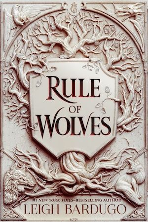 cover image of Rule of Wolves by Leigh Bardugo