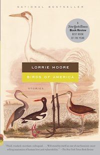 cover of Birds of America by Lorrie Moore