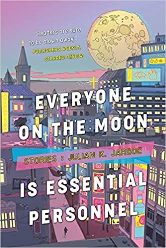 Everyone on the Moon is Essential Personnel book cover