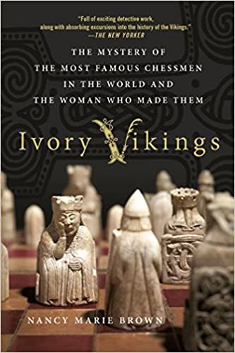 Ivory Vikings- The Mystery of the Most Famous Chessmen in the World and the Woman Who Made Them book cover