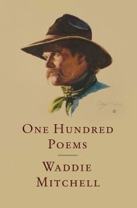One Hundred Poems by Waddie Mitchell Cover