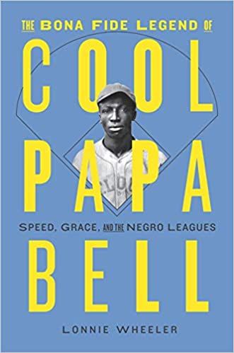 The Bona Fide Legend of Cool Papa Bell book cover