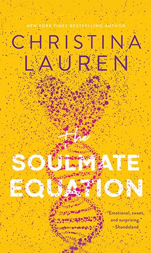 cover image of The Soulmate Equation by Christina Lauren