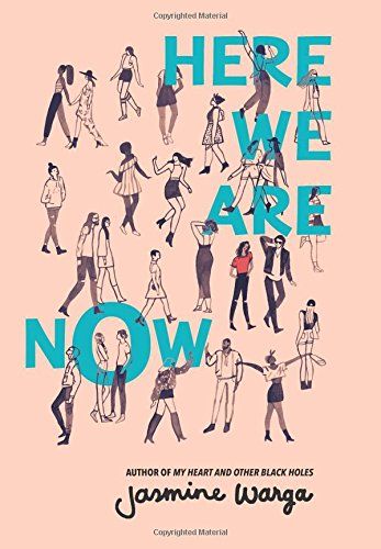 Here We Are Now by Jasmine Warga Cover