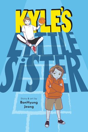 cover image of Kyle's Little Sister by BonHung Jeong