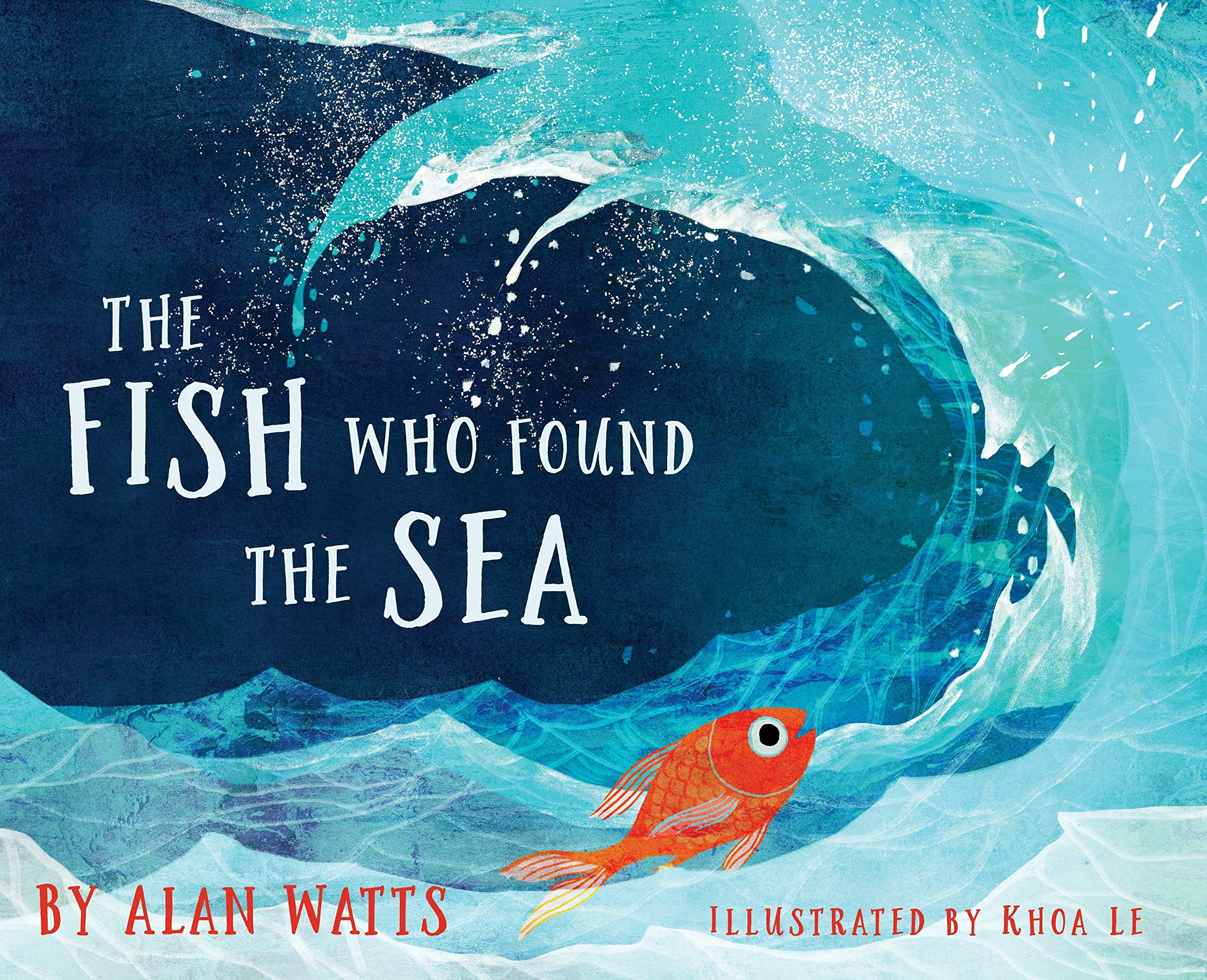 Cover of The Fish Who Found the Sea