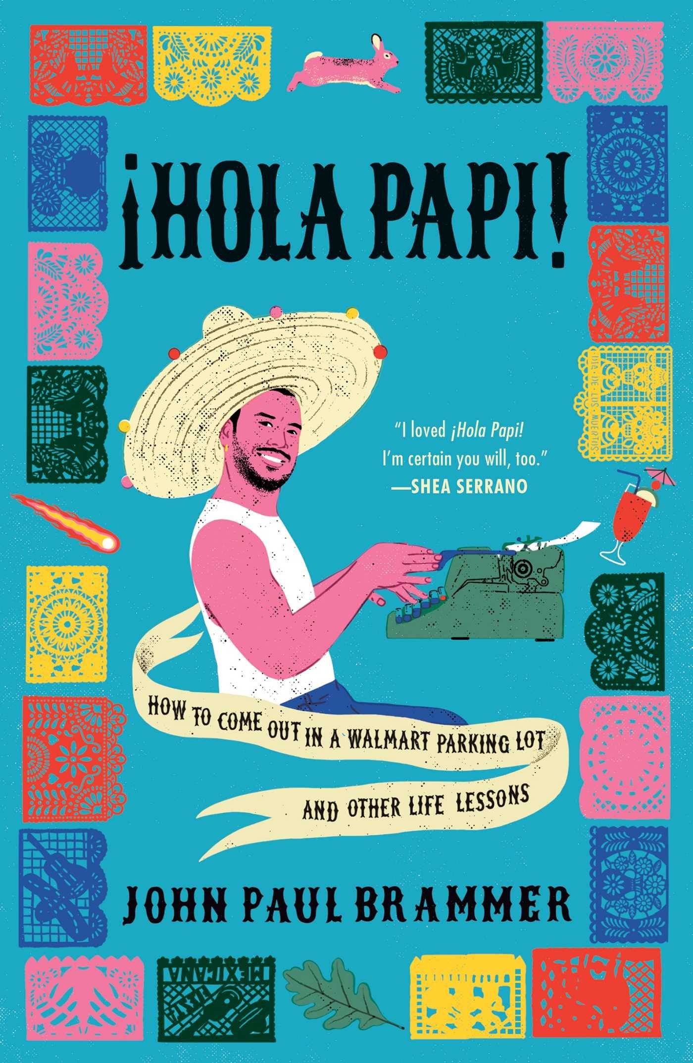 Hola Papi by John Paul Brammer book cover