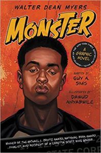 cover image of Monster by Walter Dean Myers, Guy A. Sims, and illustrated by Dawud Anyabwile (graphic novel version)