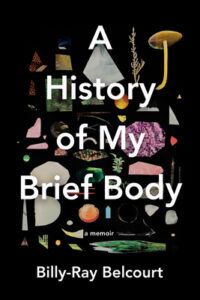 A History of My Brief Body cover