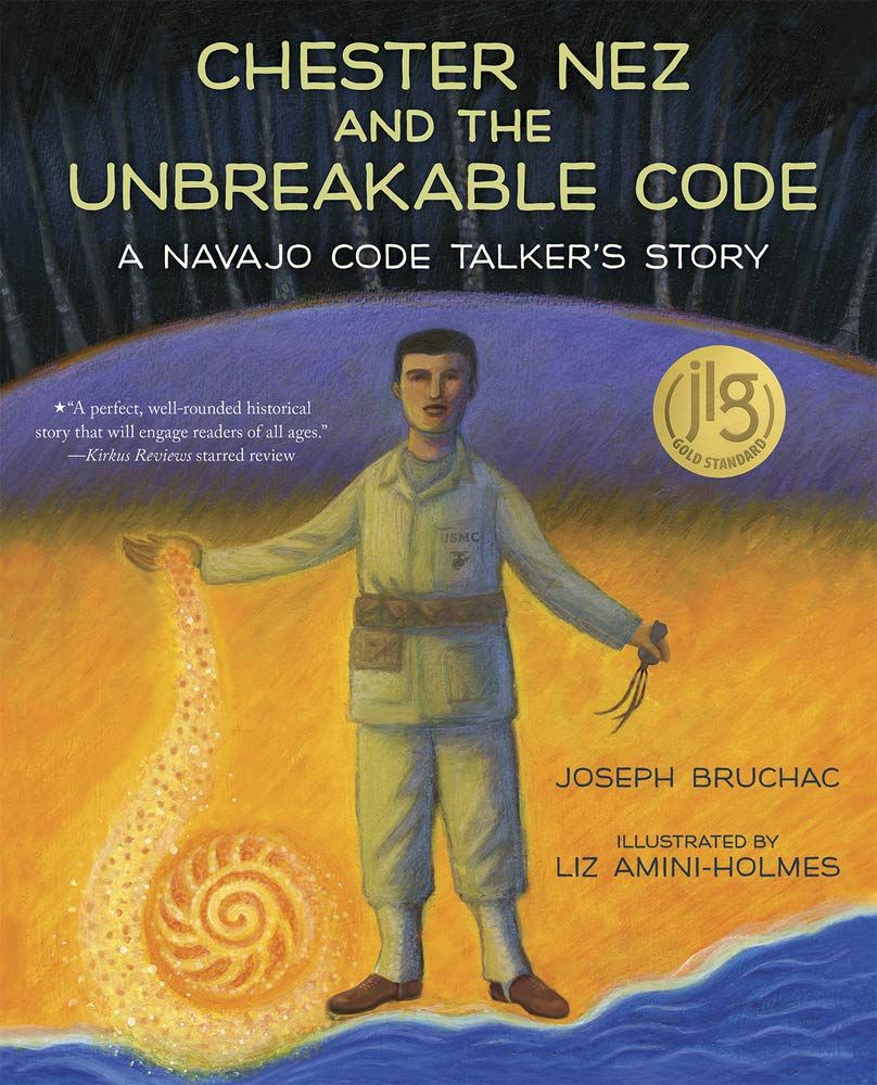 Chester Nez and the Unbreakable Code cover