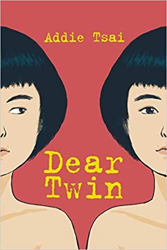 Dear Twin by Addie Tsai