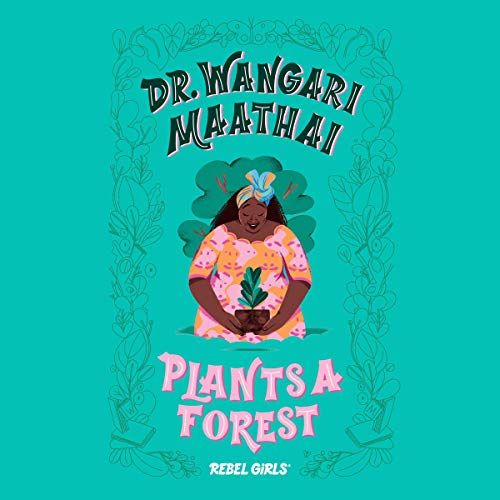 Dr Wangari Maathai plants a forest cover