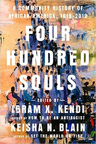 Four Hundred Souls by ibram kendi and keisha blain book cover