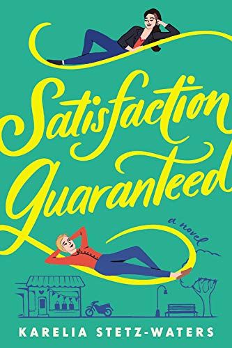 Satisfaction Guaranteed Book Cover