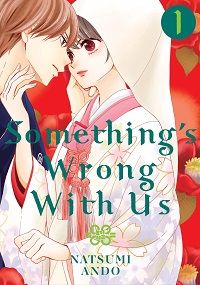 Something's Wrong with Us 1 cover - Natsumi Ando