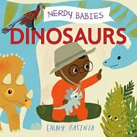 cover of nerdy babies: dinosaurs by kastner