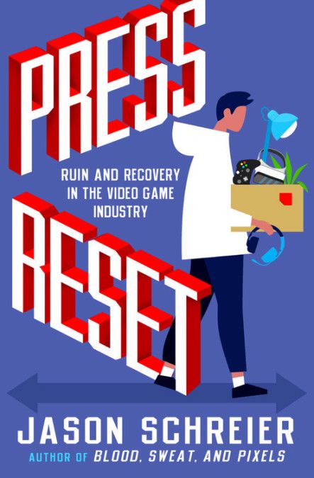 cover of Press Reset by Jason Schreier