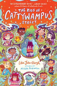 Cover of the kids of cattywampus street by jahn-clough