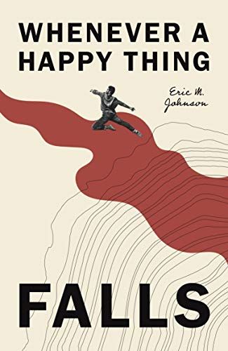 Whenever a Happy Thing Falls book cover