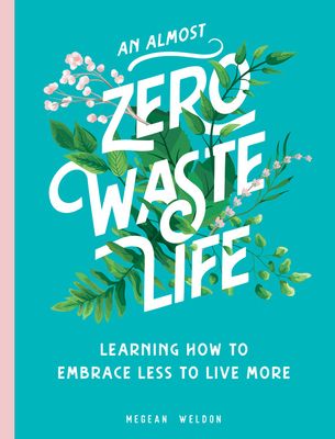 An (Almost) Zero-Waste Life book cover