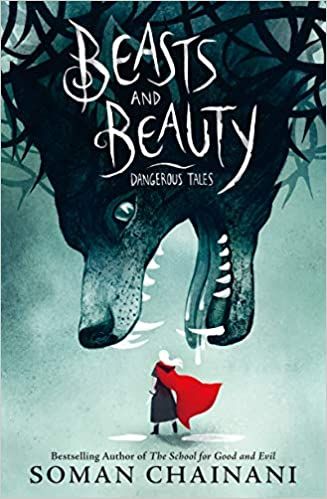 Cover of Beasts and Beauty by Soman Chainani