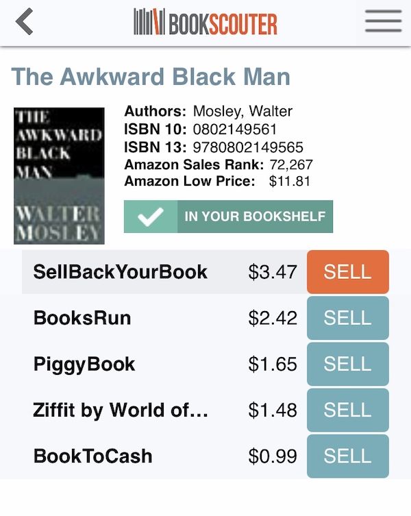 BookScouter App Screen with a listing of places that will buy The Awkward Black Man by Walter Mosley for the best price. 
