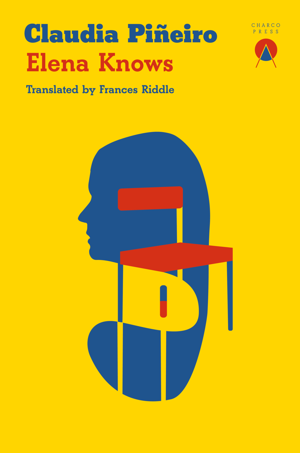 Elena Knows by Claudia Piñeiro, translated by Frances Riddle