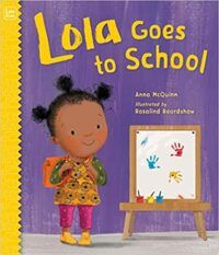 Lola Goes To School cover