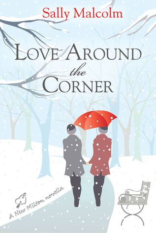 book cover of Love Around The Corner by Sally Malcolm