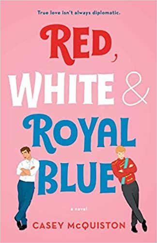 Red, White and Royal Blue Book Cover