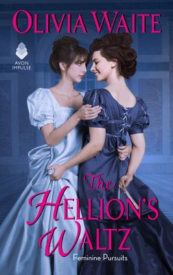 Book cover of The Hellion's Waltz: Feminine Pursuits