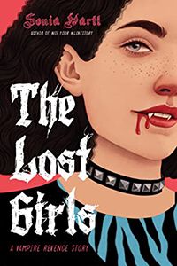 The Lost Girls by Sonia Hartl