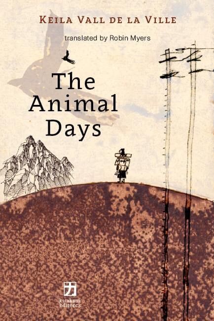 cover image of The Animal Days by Keila Vall de la Ville