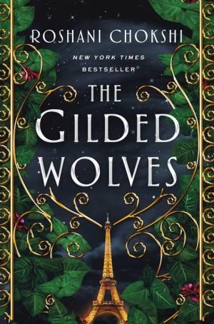 The_Gilded_Wolves_by_Roshani_Chokshi_Cover