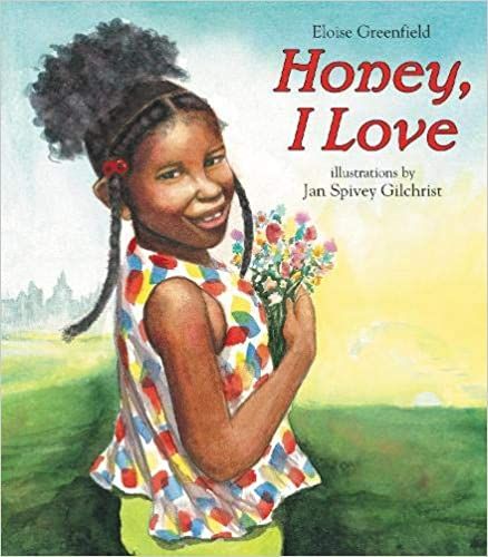 cover of honey i love by eloise greenfield