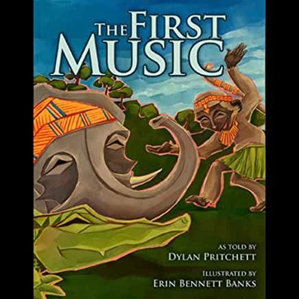 audiobook cover image of The First Music by Dylan Pritchett and Erin Bennett Banks
