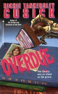 cover image of Overdue by Richie Tankersley Cusick 