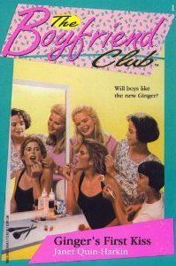 Image of the book cover for THE BOYFRIEND CLUB: Ginger's First Kiss
