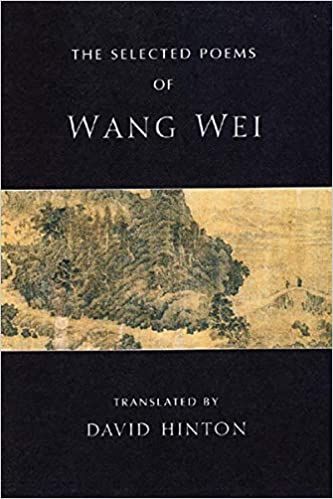 The Selected Poems of Wang Wei translated by David Hinton cover