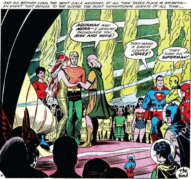 From Aquaman #18. Aquaman and Mera say their vows as Aqualad, Robin, the Justice League, and numerous Atlanteans look on.