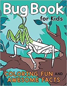 Bug Books for Kids Katie Henries-Meisner and Andre Sibayan with a praying mantis on the cover