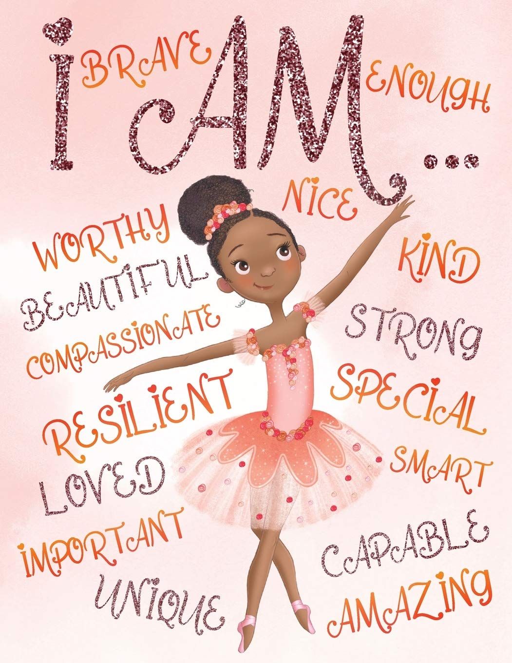 I Am Positive Affirmations for Kids Coloring Book for Young Black Girls Aaliyah Wilson with a Black ballerina on the cover