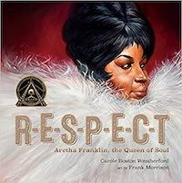 Respect: Aretha Franklin the Queen of Soul book cover