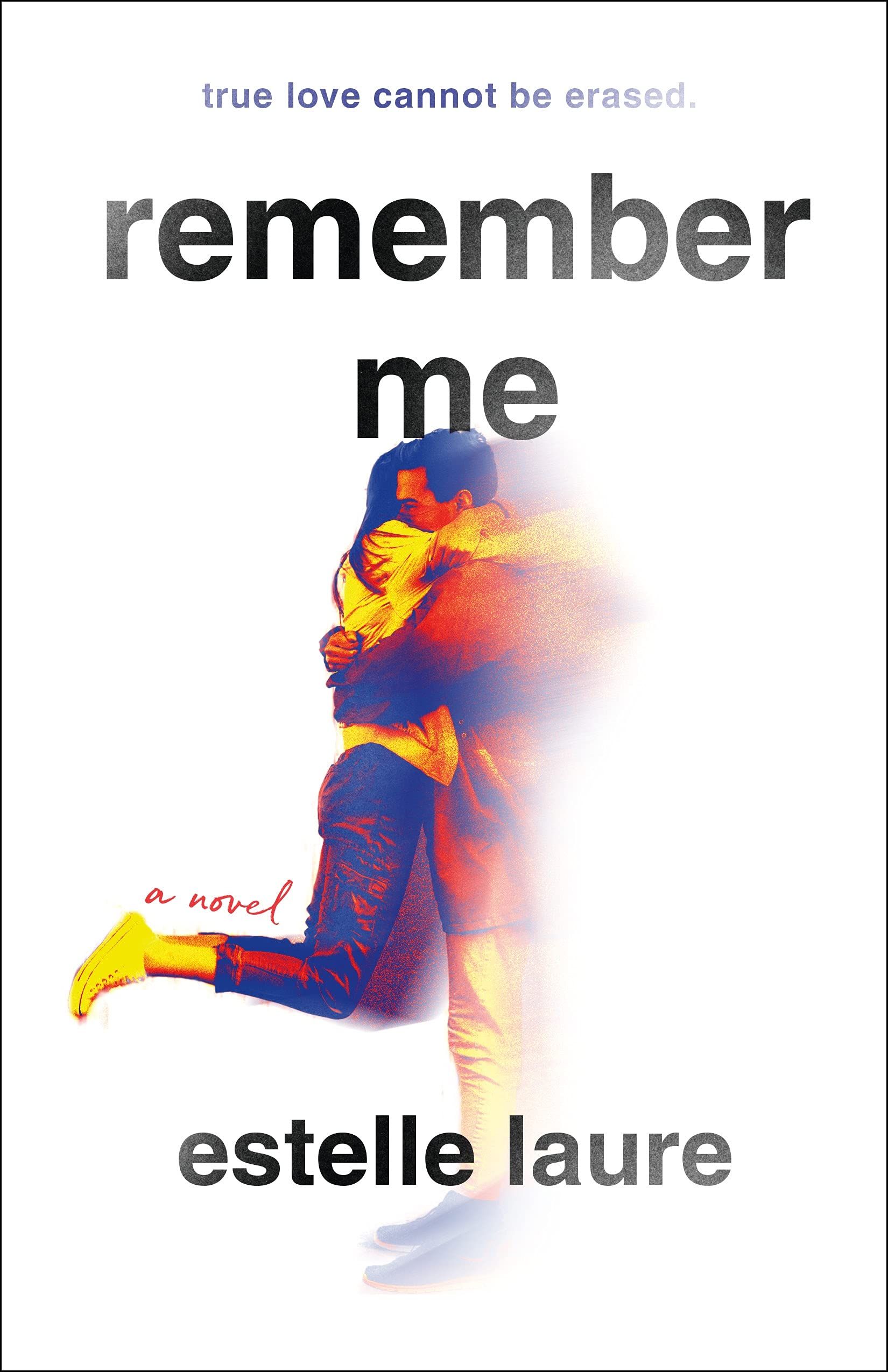 Cover of Remember Me by Estelle Laure